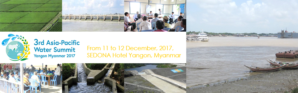 3rd Asia-Pacific Water Summit, Yangon, Myanmar 2017